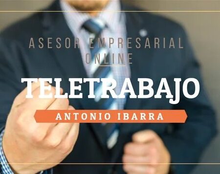 TELETRABAJO. Fórmulas para adaptarlo legalmente. Parte 2.